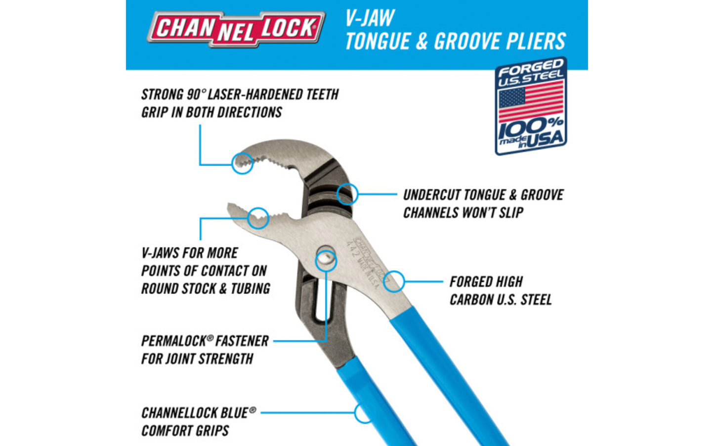 Channellock 12" V-Jaw Tongue & Groove Plier has a unique v jaw design that creates more points of contact on round stock & tubing. Laser-hardened teeth to provide a better, longer lasting grip. Channelock Model 442. Professional non-slip channellocks. adjustable 12" tongue and groove plier. Made in USA.