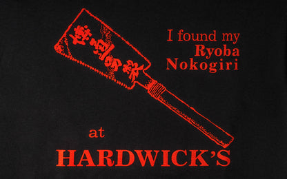 "I Found My Ryoba Nokogiri at Hardwick's" Hooded Sweatshirt ~ Black