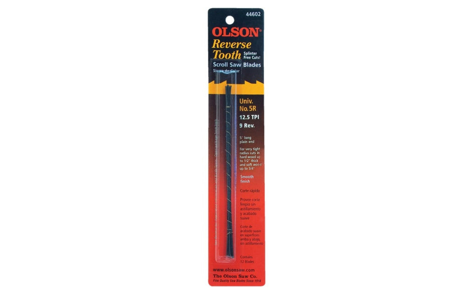 Olson 5" Plain End Scroll Saw 11.5 TPI Blades - 12 PC Set. Splinter-free, smooth finish on both top & bottom surfaces. For fret sawing hard wood to 1/2" & soft wood to 3/4" thick.  Model FR44602. Made in Germany. 012373446026