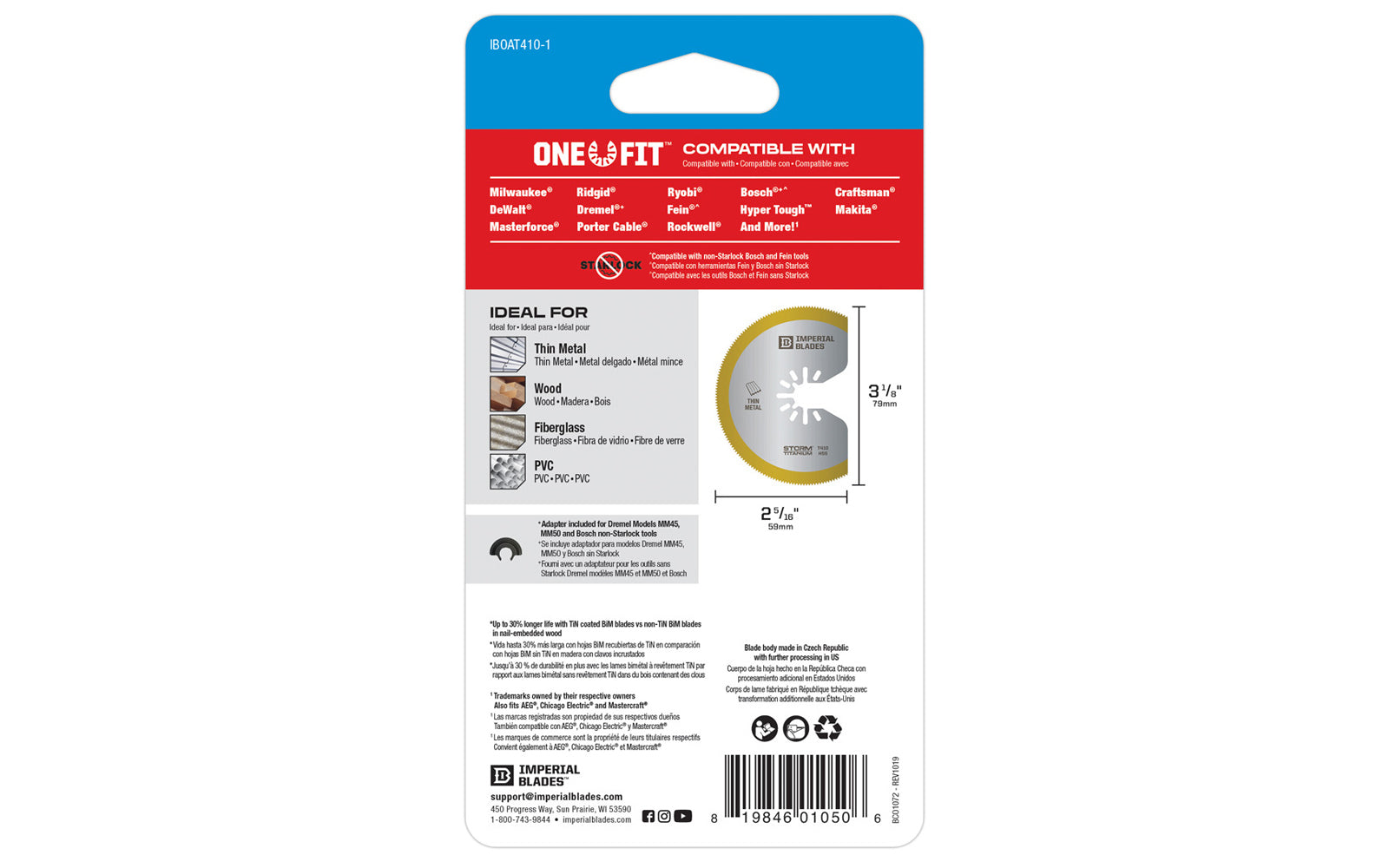 Imperial Blades "One Fit" 3-1/8" Storm Titanium Thin Metal Segment Blade is a Storm Titanium Enhanced (TiN) coated blade. Segment blade shape ideal for working in corners & on edges without overcut. Great for thin Metal, Wood, Fiberglass, PVC. Long, straight cuts in sheet or thin metal for ductwork.   Made in USA.   