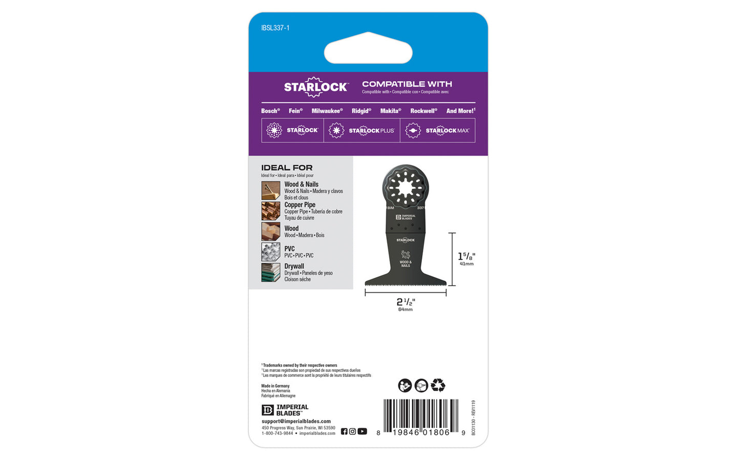 Imperial Blades "Starlock" 2-1/2" Standard Wood & Nails Blade is a BiMetal blade designed for cutting Wood & Nails, Copper Pipe, Wood, PVC. Extra-wide fan blade ideal for long and straight flush cuts with minimal deflection. BiM Blade. Model IBSL337. Blade Width: 2-1/2" (64 mm). Blade Depth: 1-5/8" (41 mm)